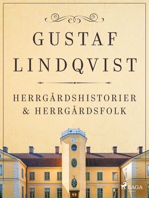 cover image of Herrgårdshistorier och herrgårdsfolk